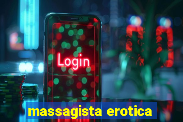 massagista erotica